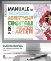 Manuale di tecniche artistiche digitali per illustratori e artisti