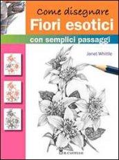 Come disegnare fiori esotici con semplici passaggi