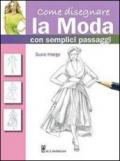 Come disegnare la moda con semplici passaggi