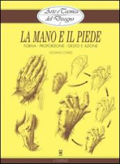 Arte e Tecnica del Disegno - 5 - La mano e il piede