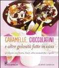 Caramelle, cioccolatini e altre golosità fatte in casa