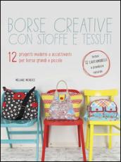 Borse creative con stoffe e tessuti