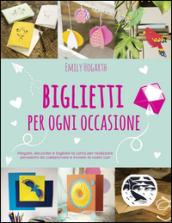 Biglietti per ogni occasione