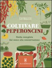 Coltivare peperoncini