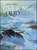 Cieli e mari a olio