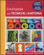 Enciclopedia delle tecniche di sartoria. Ediz. illustrata