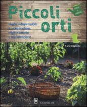 Piccoli orti. Ediz. illustrata