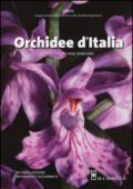 Orchidee d'Italia. Guida alle orchidee spontanee