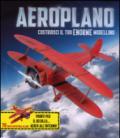 Aeroplano. Costruisci il tuo enorme modellino. Ediz. illustrata. Con gadget