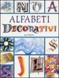 Alfabeti decorativi. Ediz. a colori