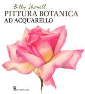 Pittura botanica ad acquerello