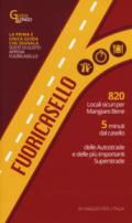 Fuoricasello 2017. 820 locali sicuri per mangiare bene a 5 minuti dal casello delle autostrade e delle più importanti superstrade