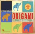 Introduzione agli origami. 20 progetti infallibili. Ediz. a colori. Con gadget