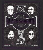 La storia completa dei Black Sabbath. Che male c'è? Ediz. a colori