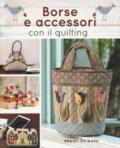 Borse e accessori con il quilting