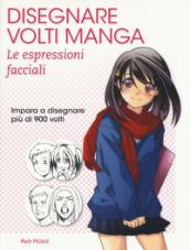 Disegnare volti manga. Le espressioni facciali