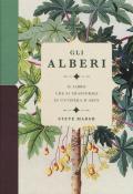 Gli alberi. Il libro che si trasforma in un'opera d'arte. Ediz. a colori