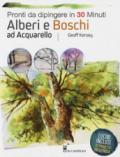 Alberi e boschi ad acquarello pronti da dipingere. Ediz. a colori