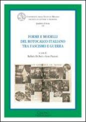 Forme e modelli del rotocalco italiano tra fascismo e guerra