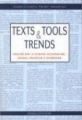 Texts and tools and trends. Inglese per le scienze economiche, sociali, politiche e giuridiche