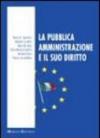 La pubblica amministrazione e il suo diritto