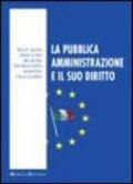 La pubblica amministrazione e il suo diritto