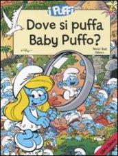 I puffi. Dove si puffa Baby Puffo? Libro gioco