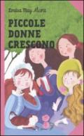 Le piccole donne crescono