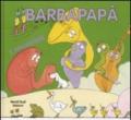 I musicisti. Barbapapà