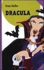 Dracula: Le grandi storie per ragazzi