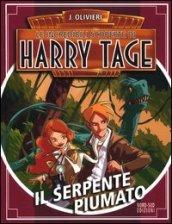 Il serpente piumato. Le incredibili scoperte di Harry Tage