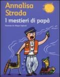 I mestieri di papà