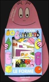 Barbapapà. Le forme. Con adesivi