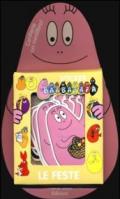 Barbapapà. Le feste. Con adesivi