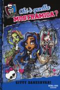 Chi è quella mostramica? Monster High vol.3