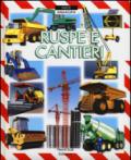 Ruspe e cantieri