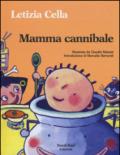 Mamma cannibale