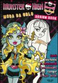 Moda da urlo. Monster High. Ediz. illustrata