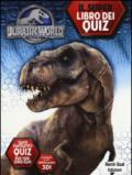 Jurassic world. Il libro dei quiz