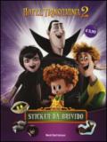 Sticker da brivido. Hotel Transylvania 2