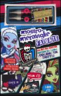 Mostro-meraviglie fai da te. Monster High. Ediz. illustrata. Con gadget