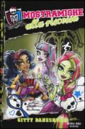 Mostramiche alla riscossa. Monster High. 2.