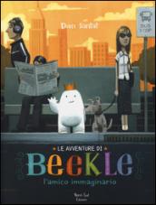 Le avventure di Beekle. L'amico immaginario