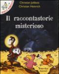 Il raccontastorie misterioso