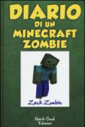 Diario di un Minecraft Zombie: 1