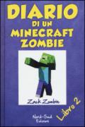 Diario di un Minecraft Zombie: 2