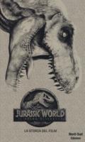 JURASSIC WORLD. IL REGNO DISTRUTTO