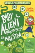 Baby alieni hanno preso la maestra. Scuola elementare