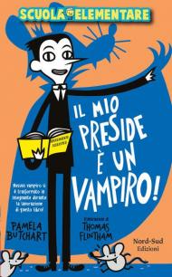 Il mio preside è un vampiro! Scuola elementare