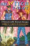 Hip Witch tarocchi. I tarocchi delle giovani streghe. Con 78 carte